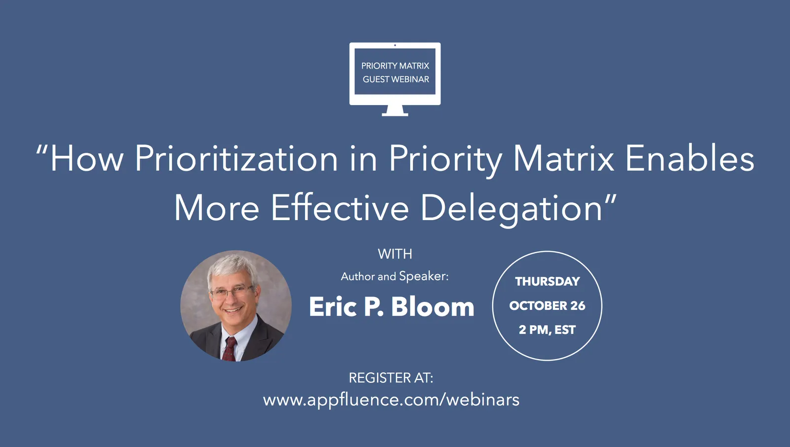 Priority Matrix Guest Webinar on Effective Delegation